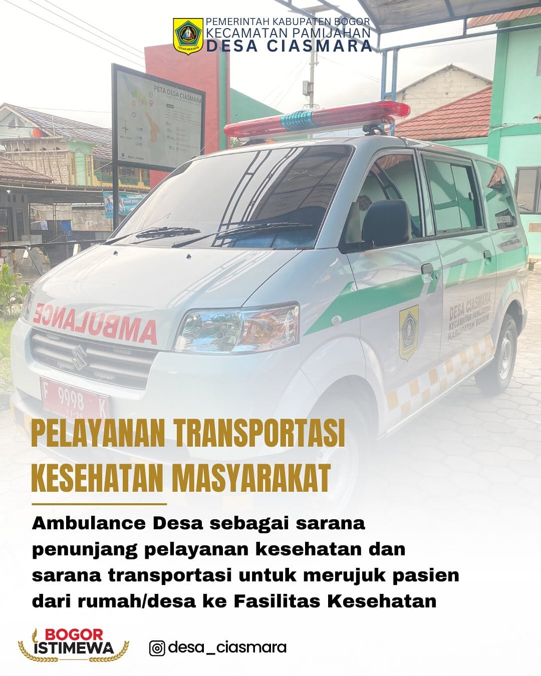 Pelayanan Transportasi Kesehatan Masyarakat Desa Ciasmara
